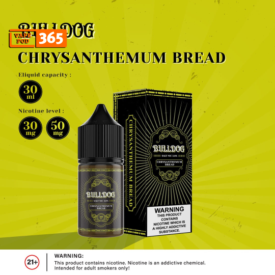BULLDOG Bánh Mì Hoa Cúc 30ml - Chrysanthemum Bread Salt Nic 